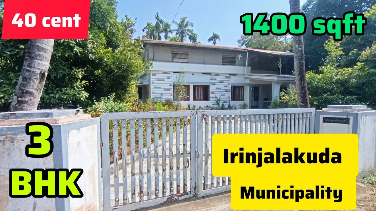 40 соток, 1400 кв. футов, 3 спальни🏠, муниципалитет Иринджалакуда, округ Триссур.