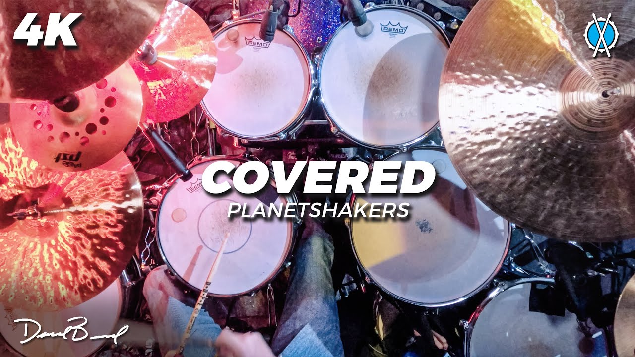 Covered Drum Cover // Planetshakers // Daniel Bernard