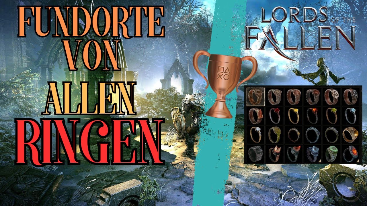Lords Of The Fallen Guide: Fundorte aller Ringe (Trophy: Schmucksammlung)