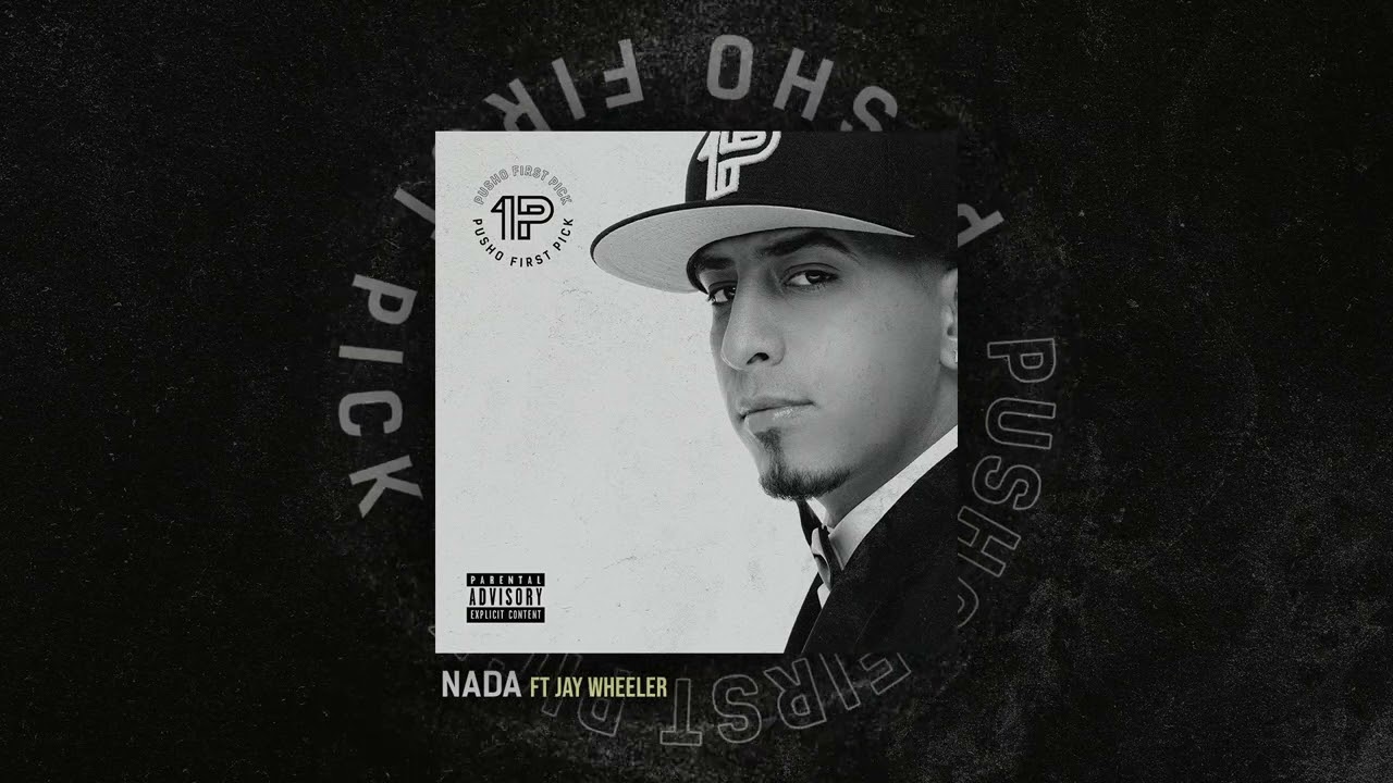 Pusho x Jay Wheeler - Nada [Official Audio]