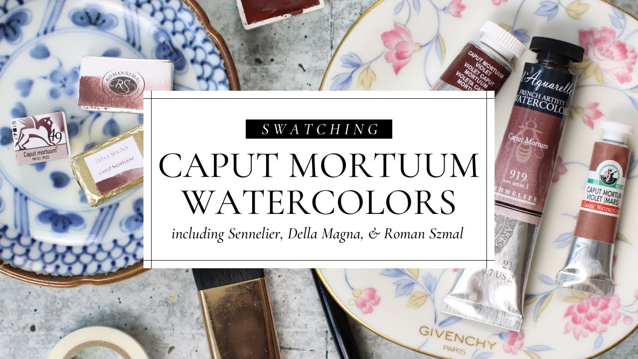 Caput Mortuum Watercolors, featuring Sennelier, Della Magna, Roman Szmal, Old Holland and more