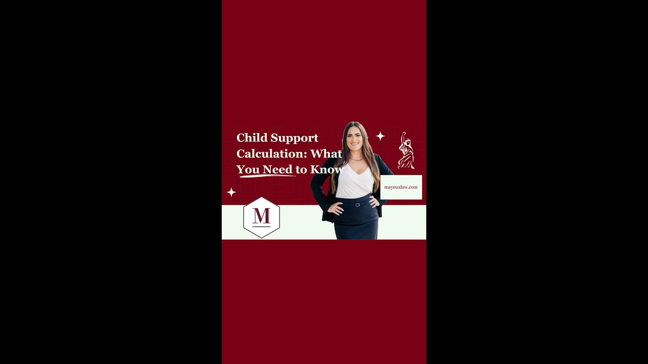 Child Support Calculation: What You Need to Know