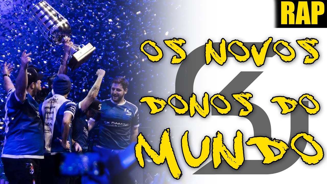 Os Novos Donos do Mundo - Homenagem a SK de CS-GO - M&eacute;qui Hu&ecirc; ft. @Lendarios