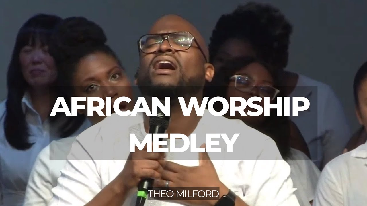 Best African medley (part 3)-Theo Milford