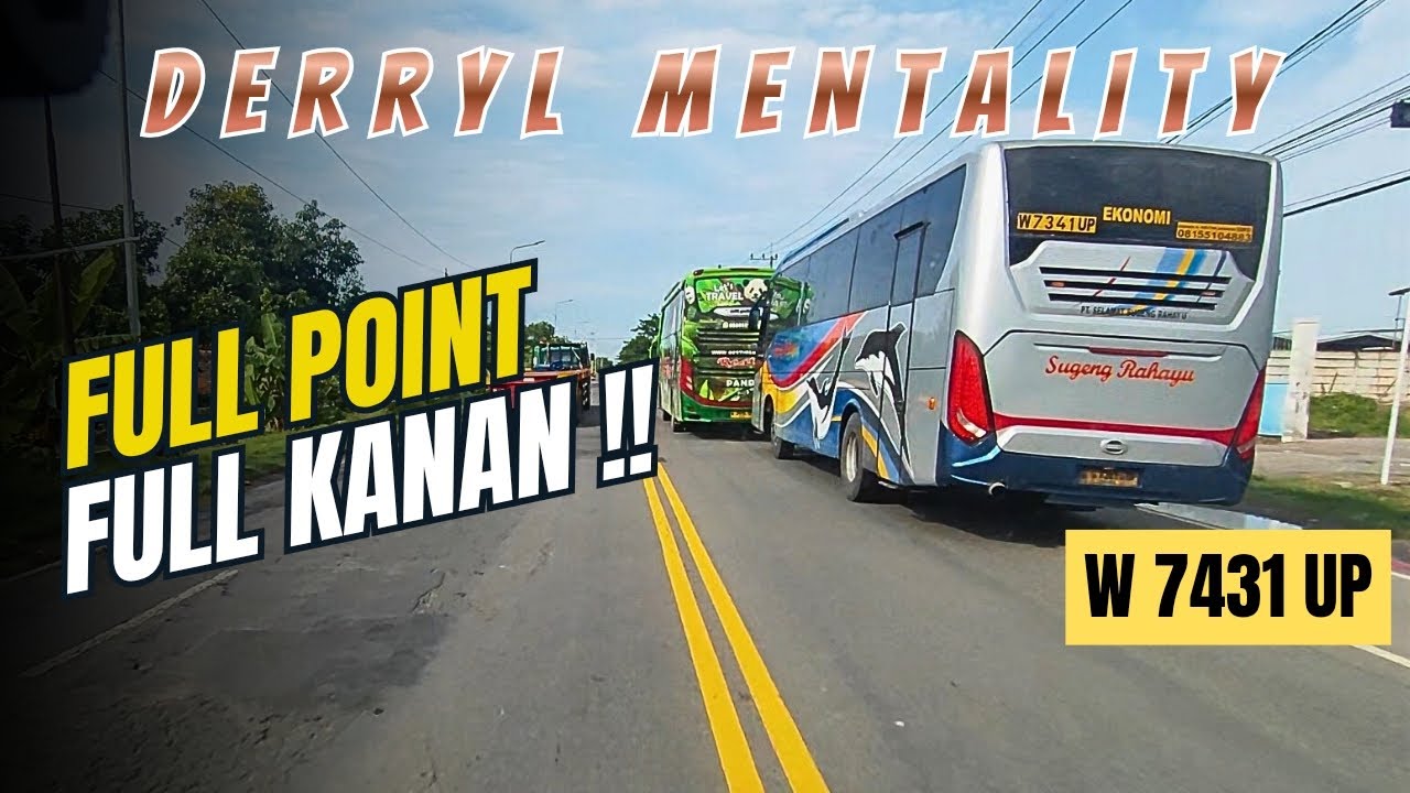 MADIUN - NGANJUK SATU ARAH ⁉️ DERRYL MENTALITY ON DUTY ‼️ #sugengrahayu #sumbergroup #W7431UP