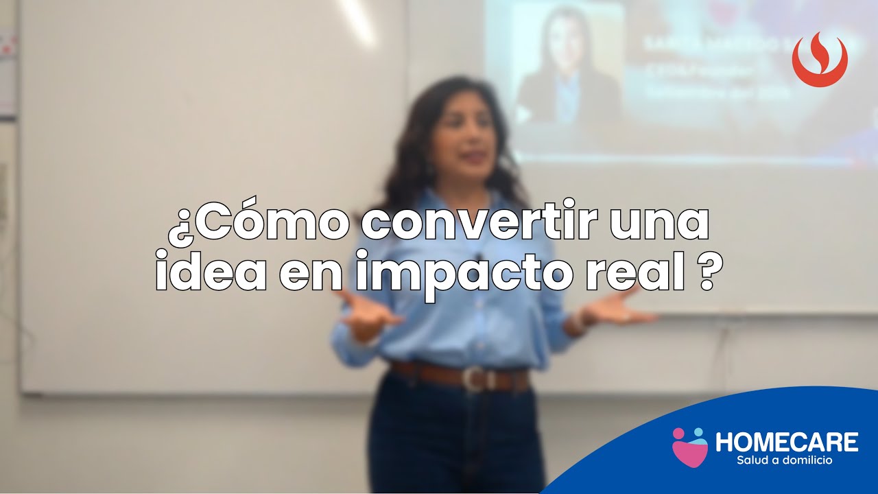 Cómo convertir una idea en impacto real | Homecare x UPC
