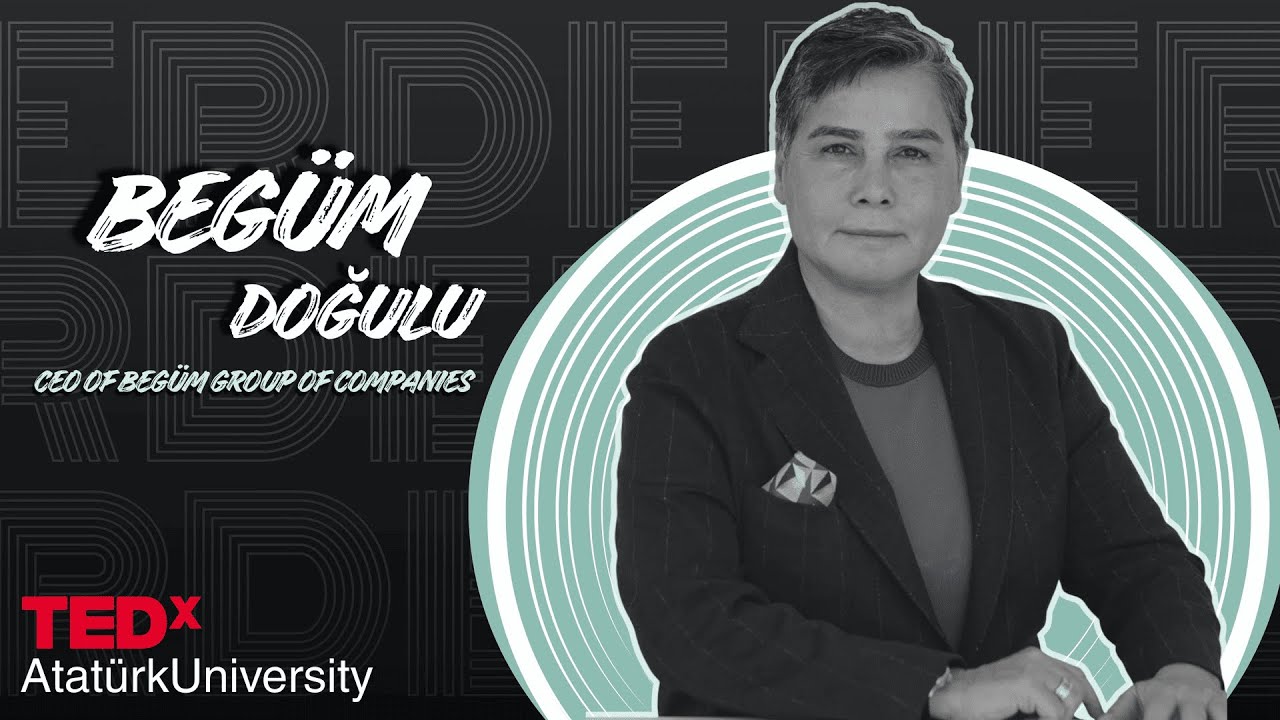 Düştüğün gün  değil , kalktığın gün başlar hikayen | Begüm Doğulu | TEDxAtaturkUniversity
