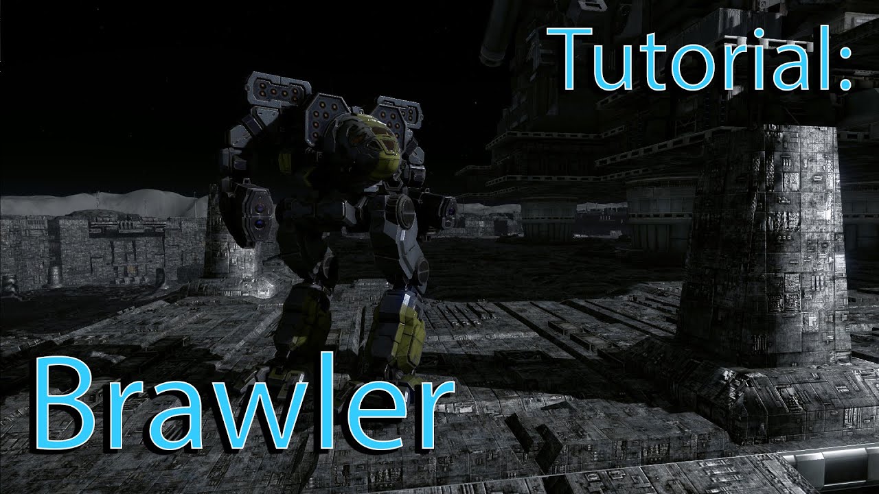 MWO Tutorial - Brawler