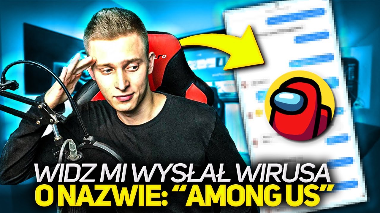 WIDZ MI WYSŁAŁ WIRUSA 