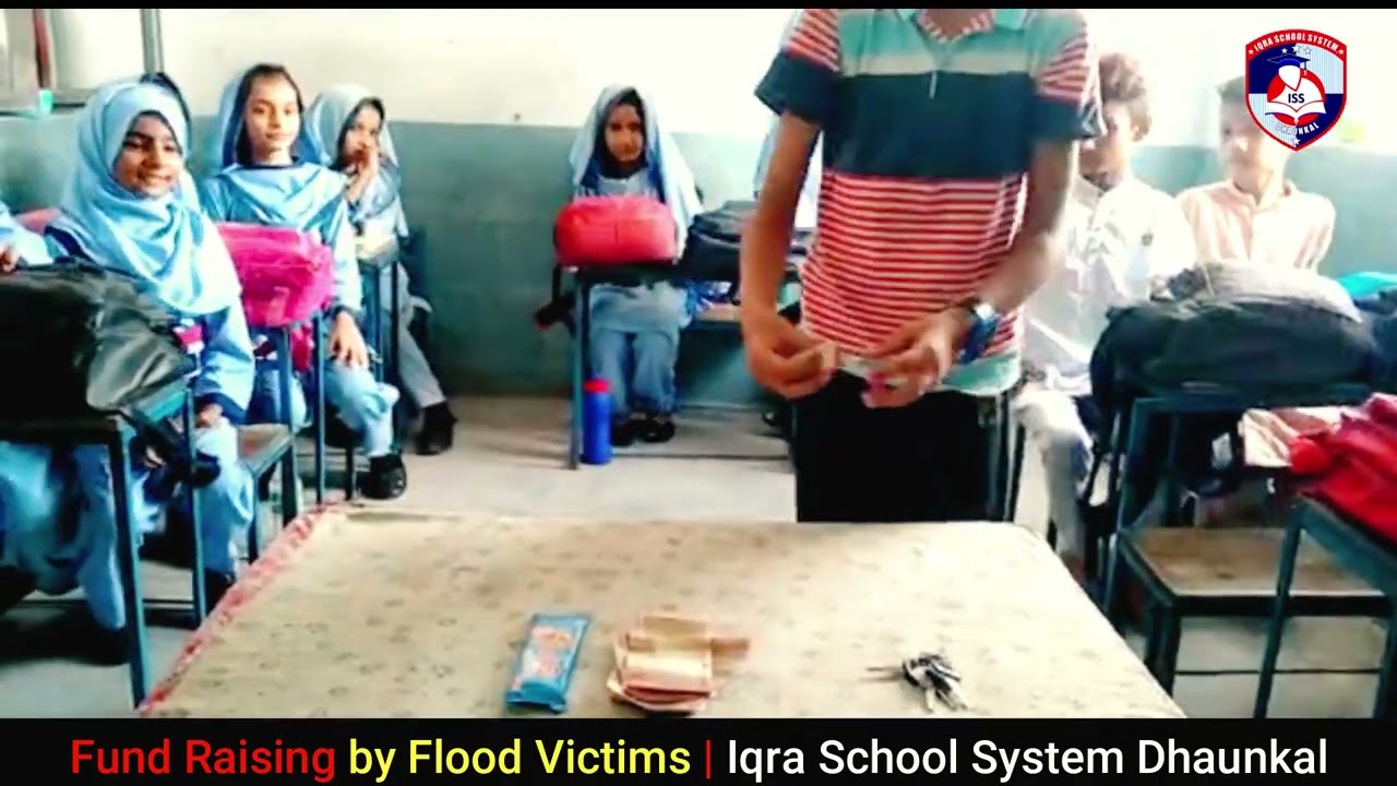 floods in pakistan 2022 | fund raising by flood | Iqra school system dhaunkal