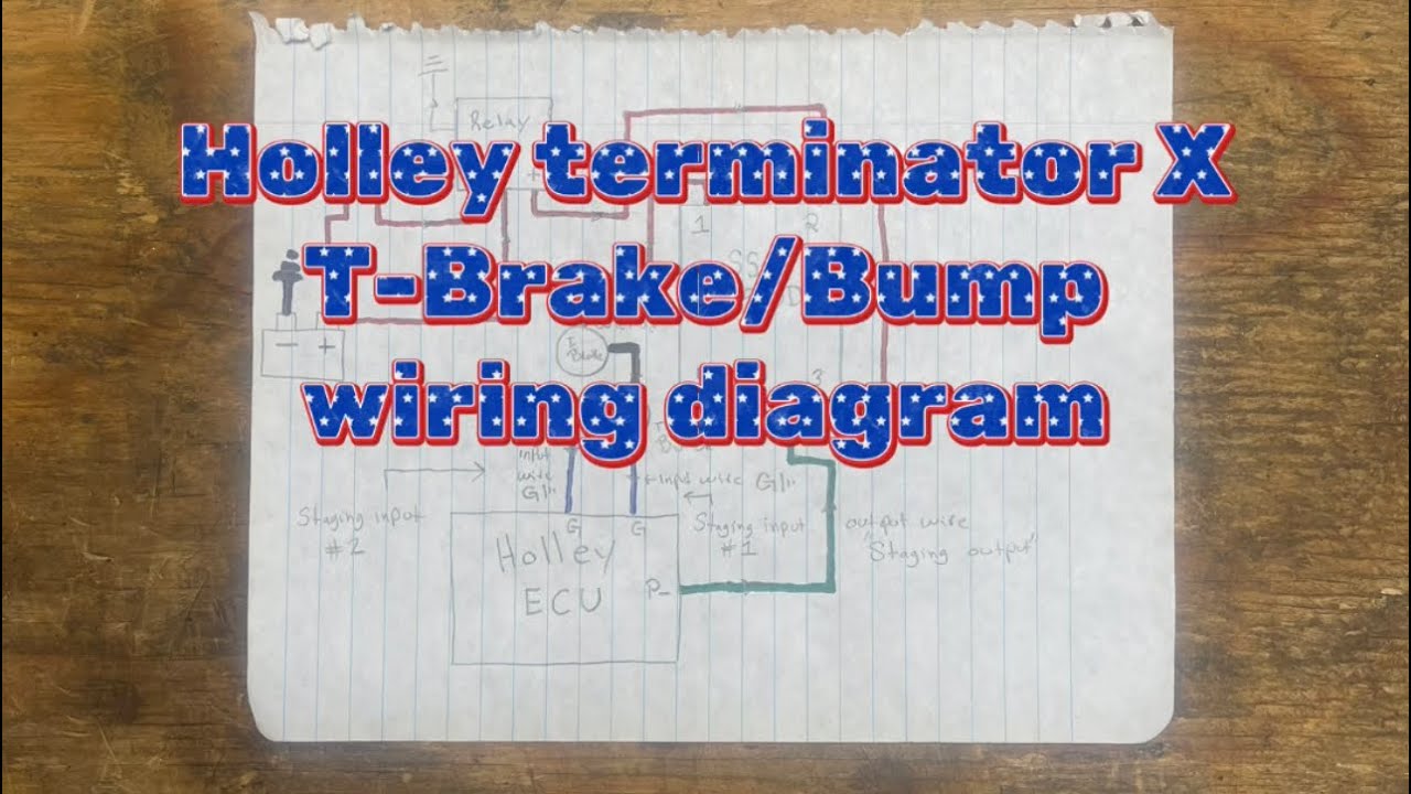 Holly terminator X ￼trans brake and bump/scramble button wiring with diagram.