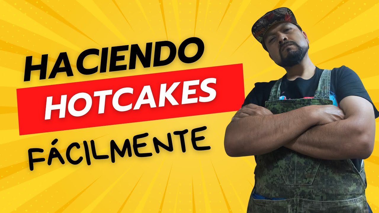 Cocinando Hotcakes en vivo
