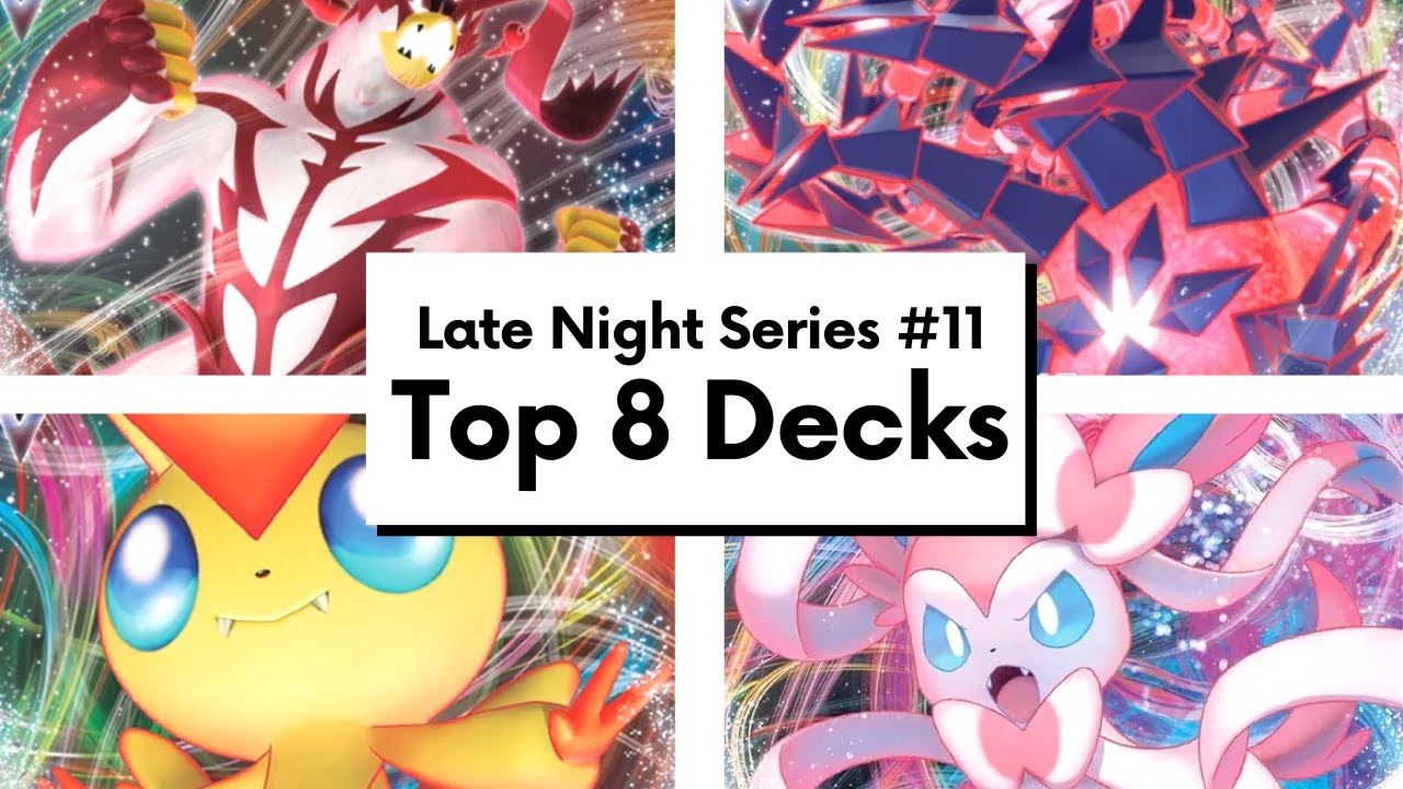 Top 8 Deck Lists | Late Night Series #11
