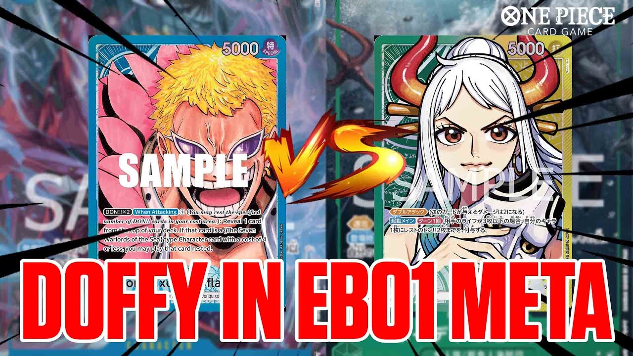 [Doffy in EB01!] - Blue Doflamingo vs Green-Yellow Yamato [EB01] [One Piece Card Game]