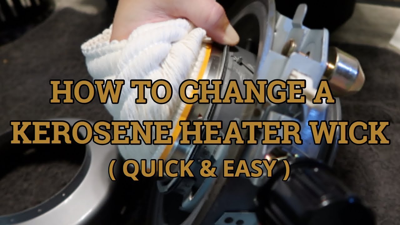 How to change a DynaGlo 23,800 BTU kerosene heater wick & ignitor (step by step instructions)