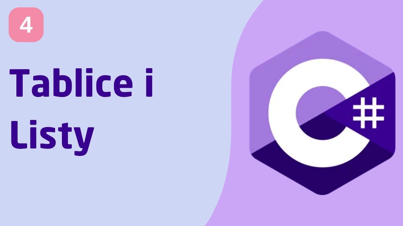 Tablice i Listy - C# | Dla początkujących