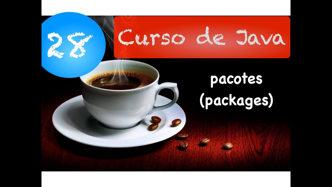 Curso de Java 28 - Orientação a Objetos: Pacotes e import