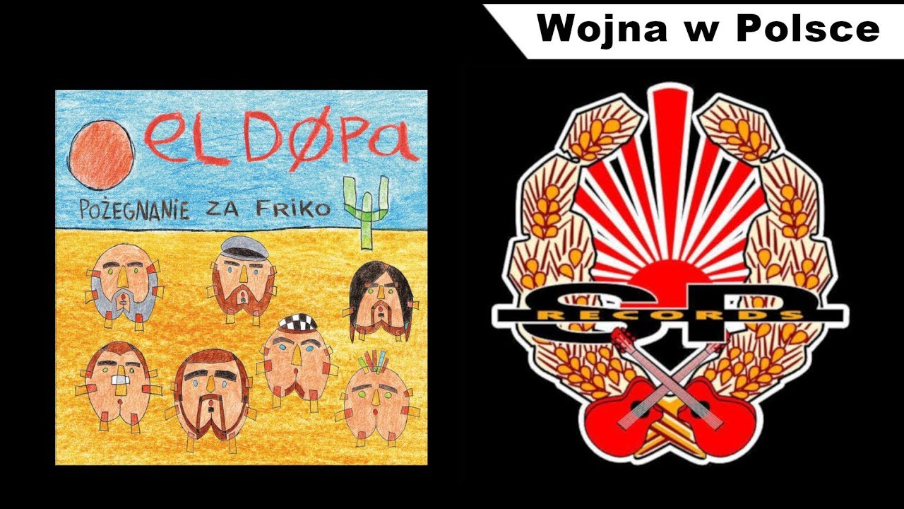 EL DØPA - Wojna w Polsce [OFFICIAL AUDIO]