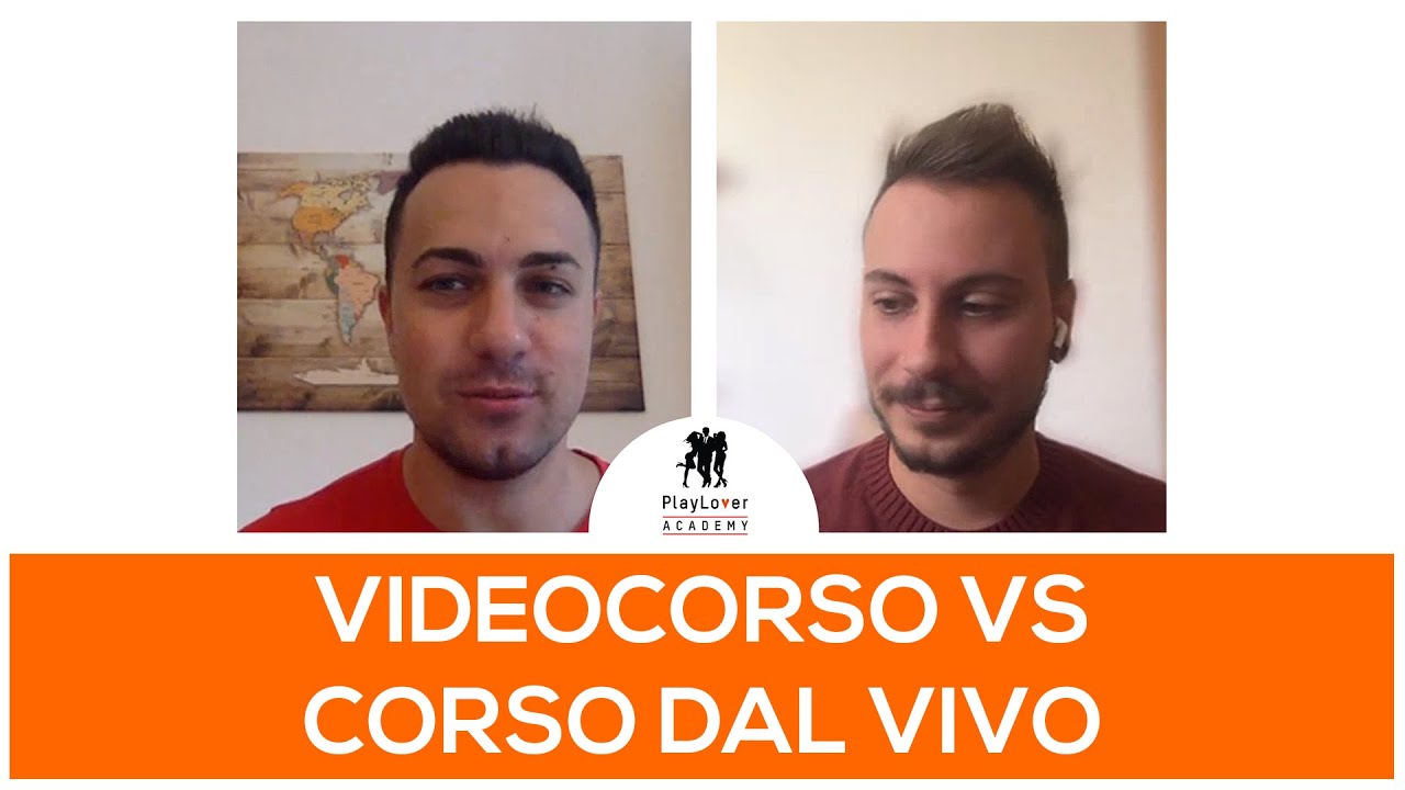 Videocorso VS Corso dal vivo
