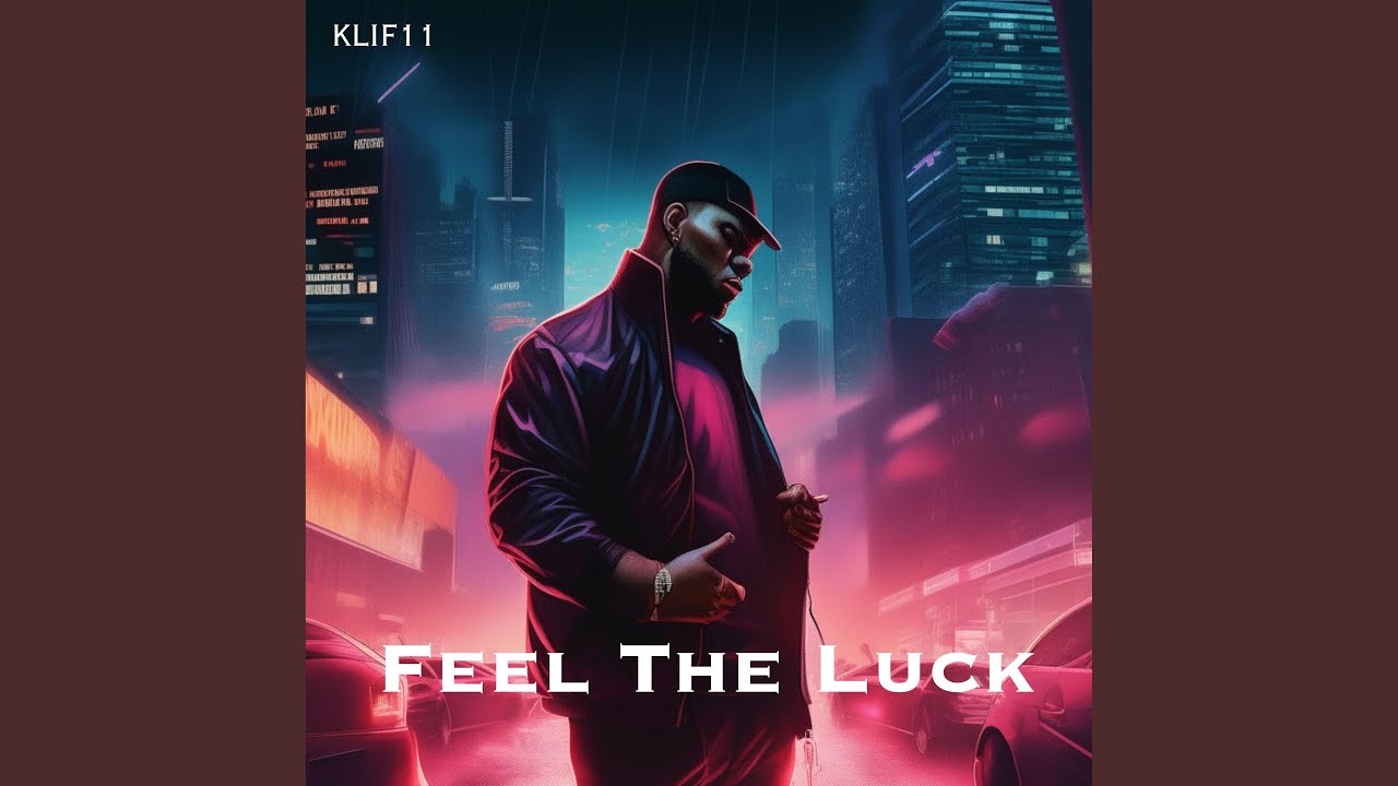 Feel The Luck