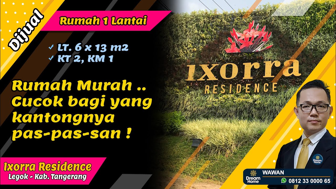 Dijual Rumah di Legok Tangerang 1 Lantai || Ixorra Residence || Legok - Kab. Tangerang