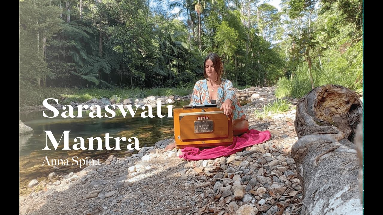 Saraswati Mantra Live in nature - Powerful Sound Healing Kirtan | Heart Chakra | Peaceful Music