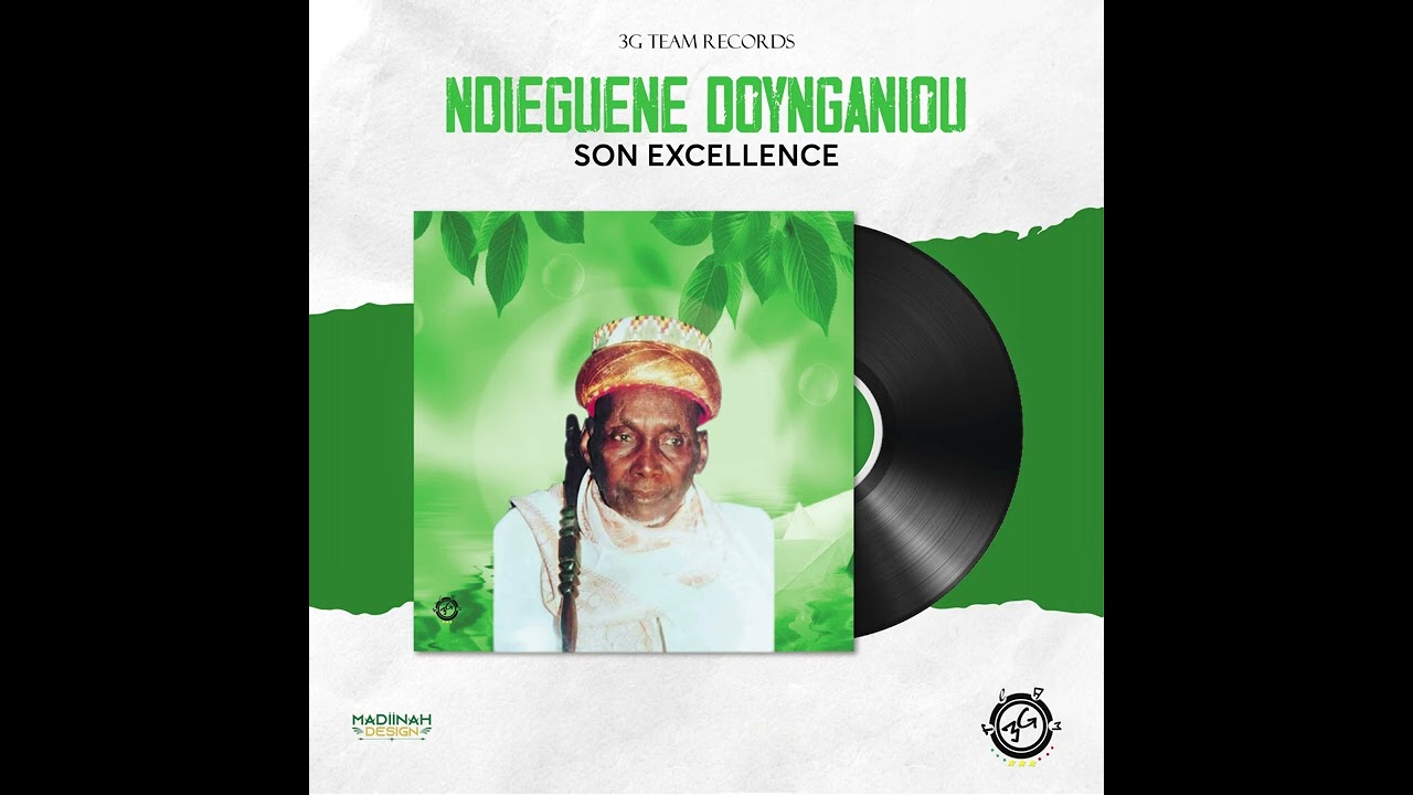 Son Excellence (NDIEGUENE DOYNGANIOU)