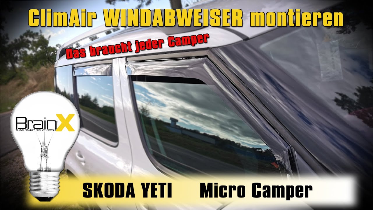 Windabweiser Regenabweiser montieren von ClimAir Skoda Yeti MicroCamper