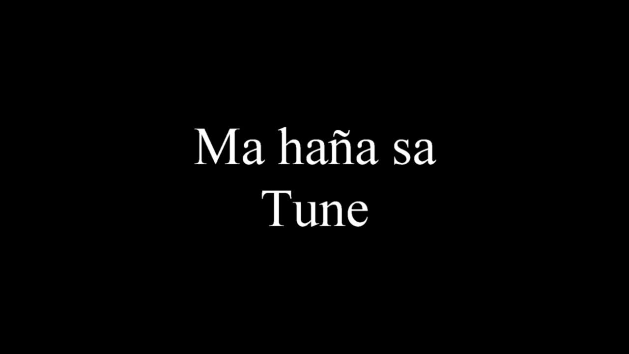 Ma haña sa - Tune (2000)