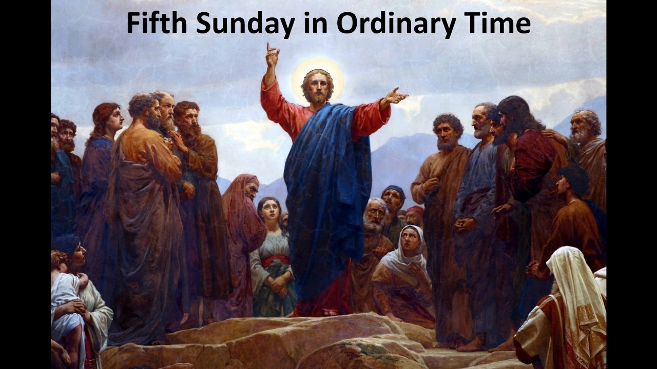 Fifth Sunday in Ordinary Time