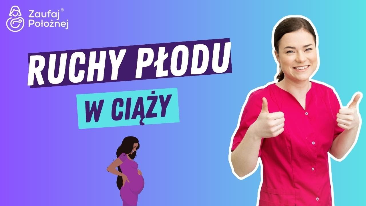 Ruchy płodu w ciąży