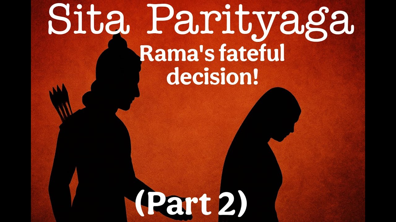 Rama’s fateful decision (part 2) | The abandonment of Sita || Navaneet Galagali