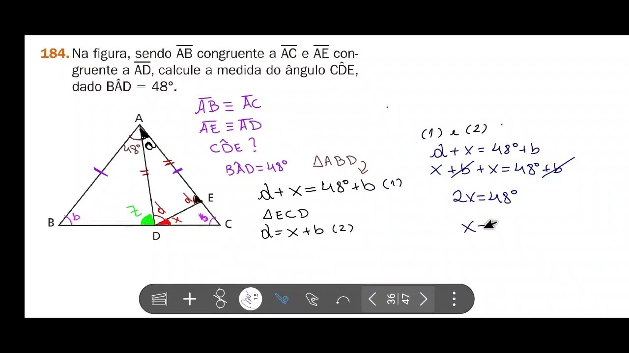 184-Na figura, sendo AB congruente a AC e AE congruente a AD, calcule a medida do ângulo CDE, dado