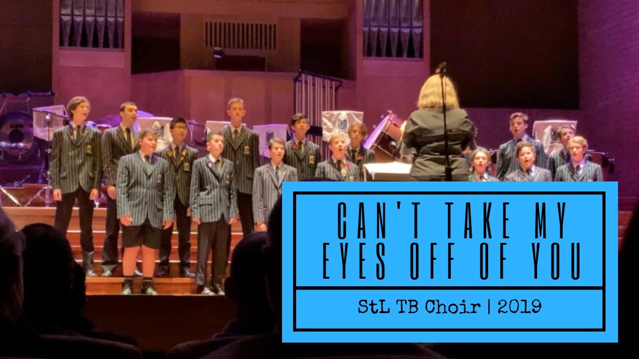 Can't Take My Eyes Off of You — StL TB Choir (2019 Music Festival)