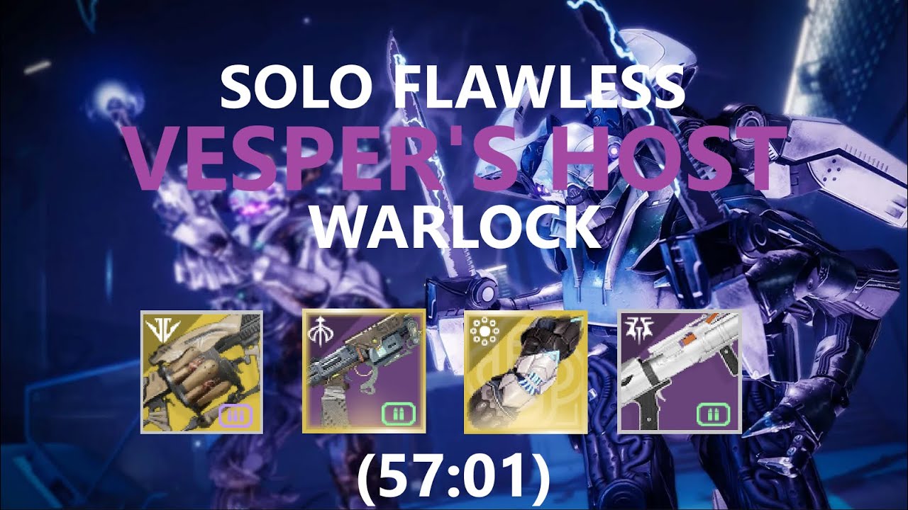 Solo Flawless Vesper's Host - Warlock (