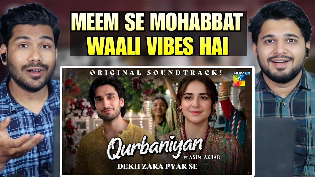 Dekh Magar Pyar Se OST REACTION 