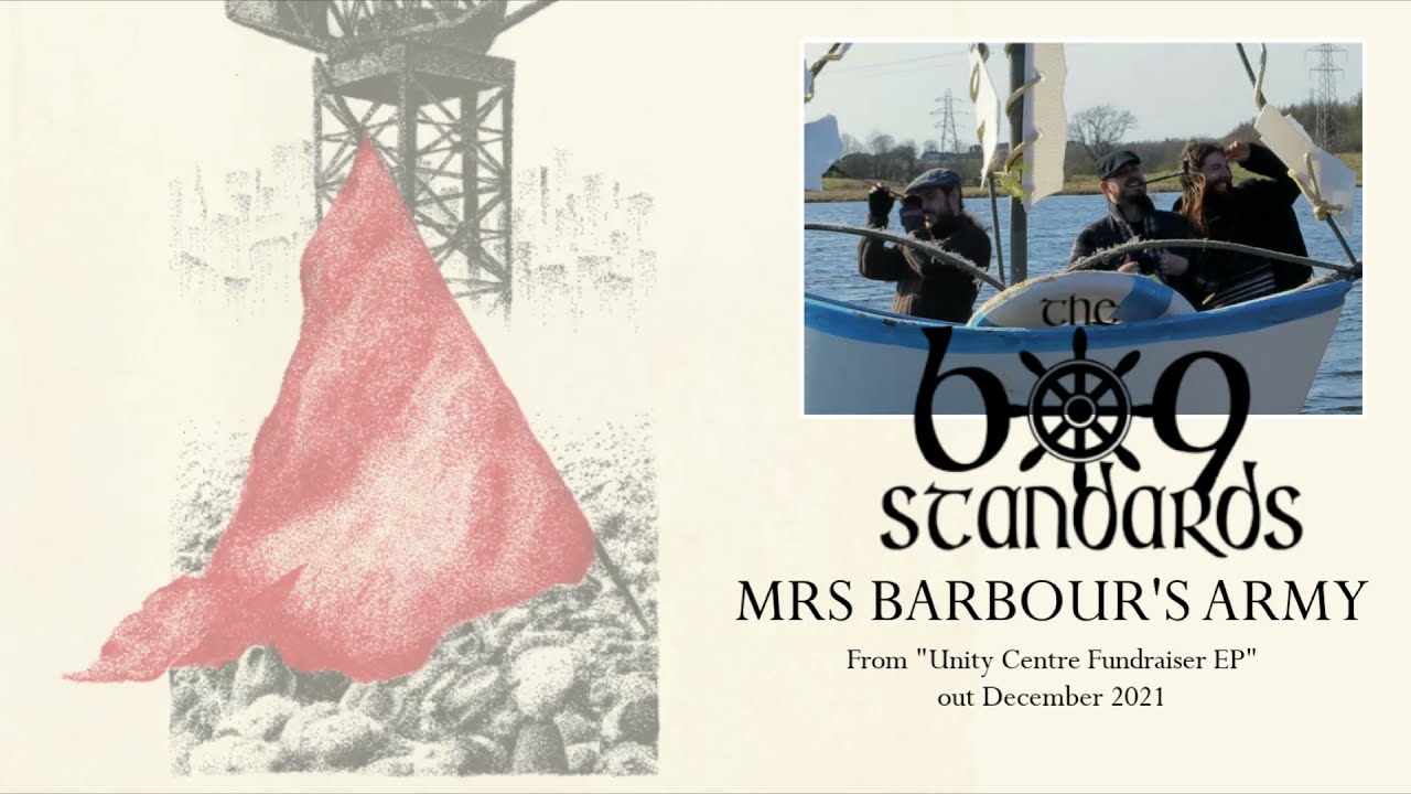 The Bog Standards - Mrs Barbour's Army
