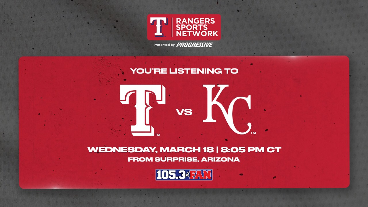 Rangers v Royals Radio Broadcast | March 18 | 2026 Spring Training