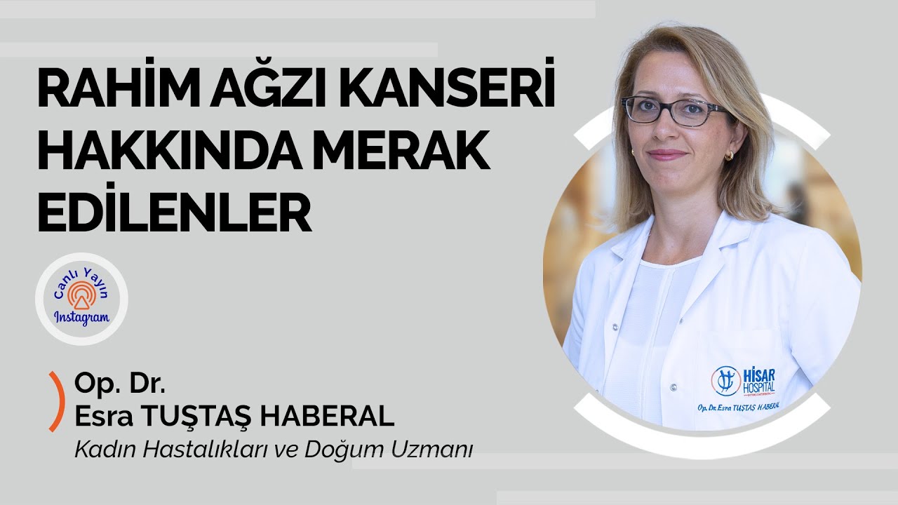 Rahim Ağzı Kanseri Hakkında Merak Edilenler