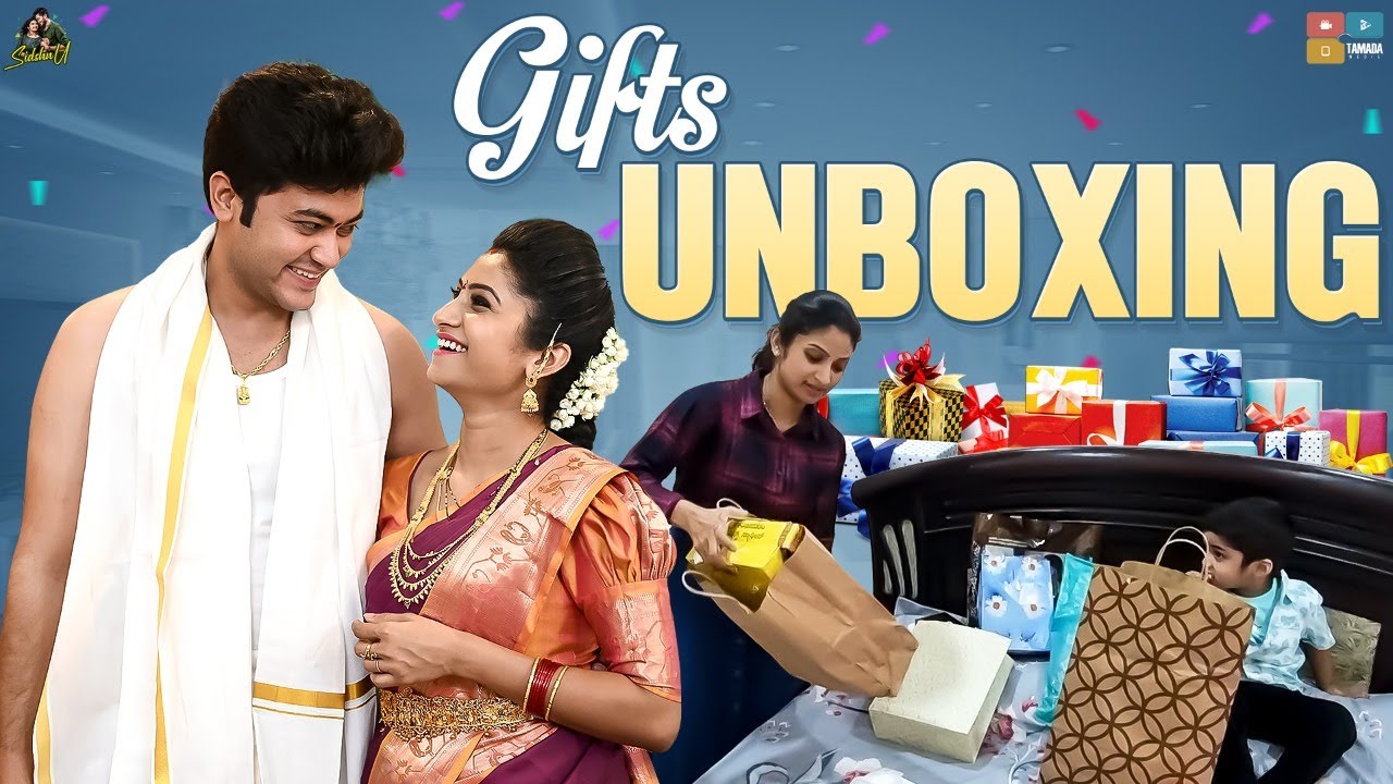 Gifts Unboxing || Sidshnu || Tamada Media