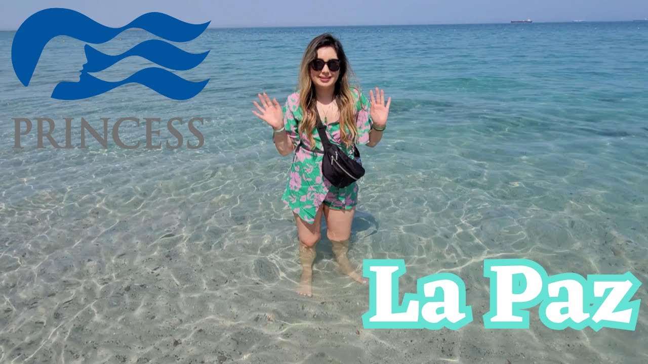 La Paz || Emerald Princess (7 Day Mexican Riviera)