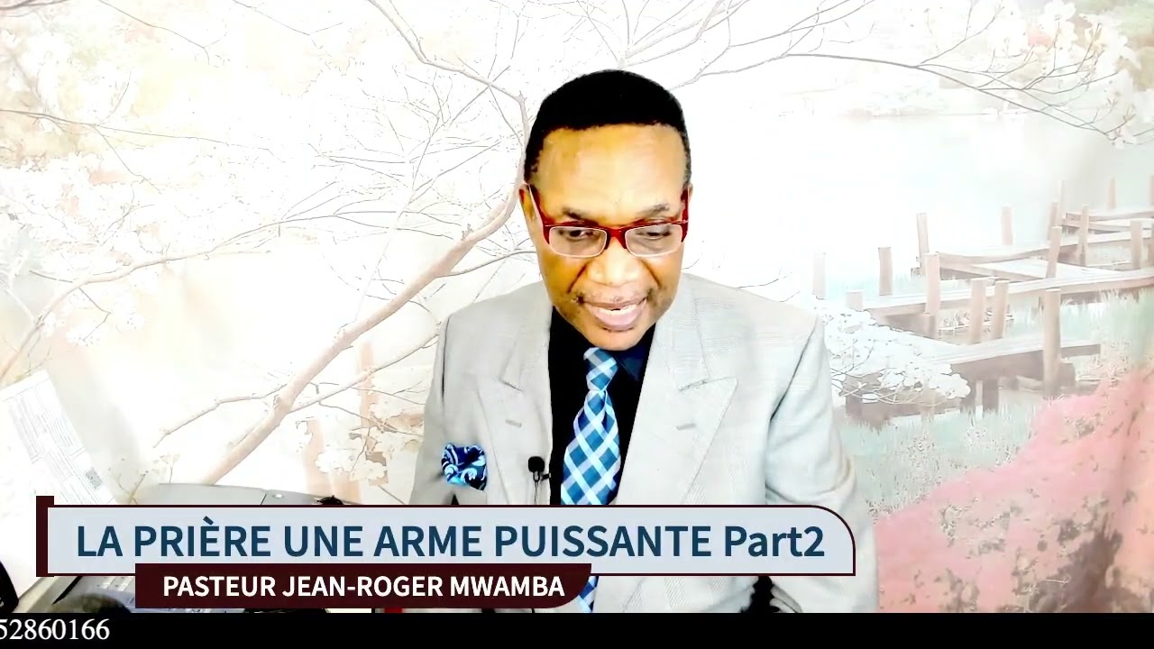 LA PRIÈRE UNE ARME PUISSANTE Part2