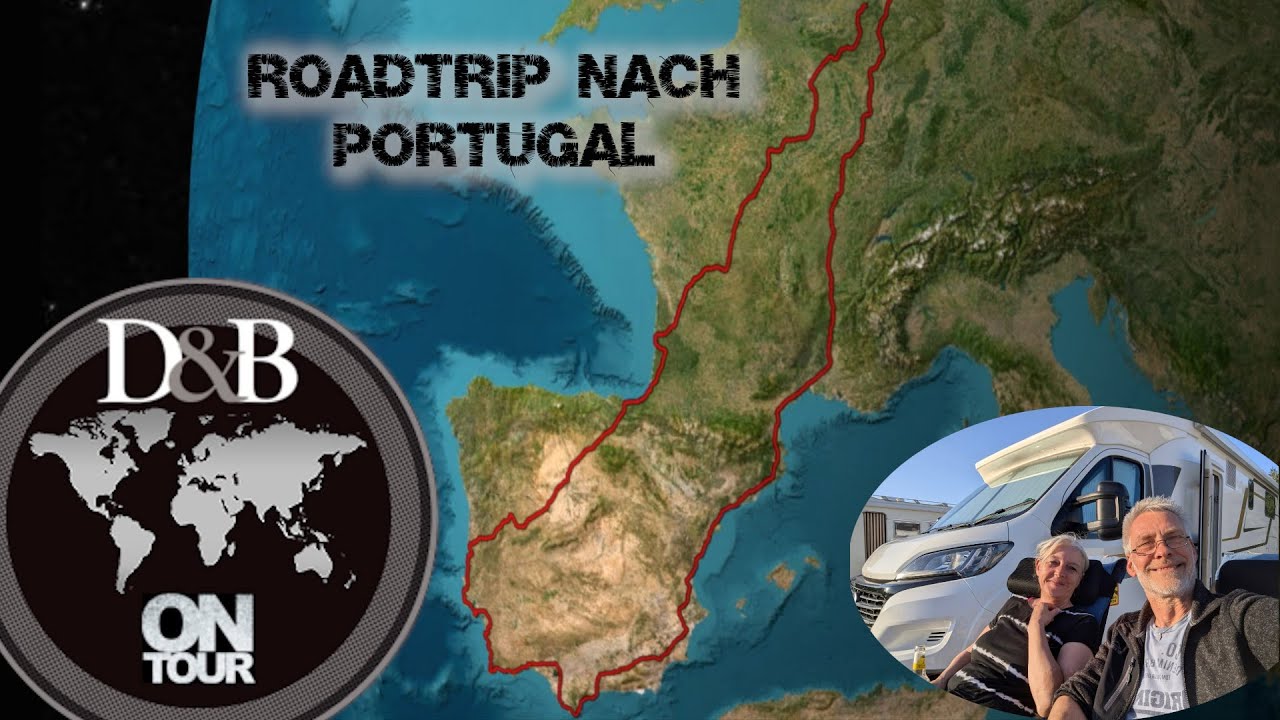 U8.01 2025 Portugal mit dem Wohnmobil | Übernachtungsplätze | Reiseübersicht | Infos