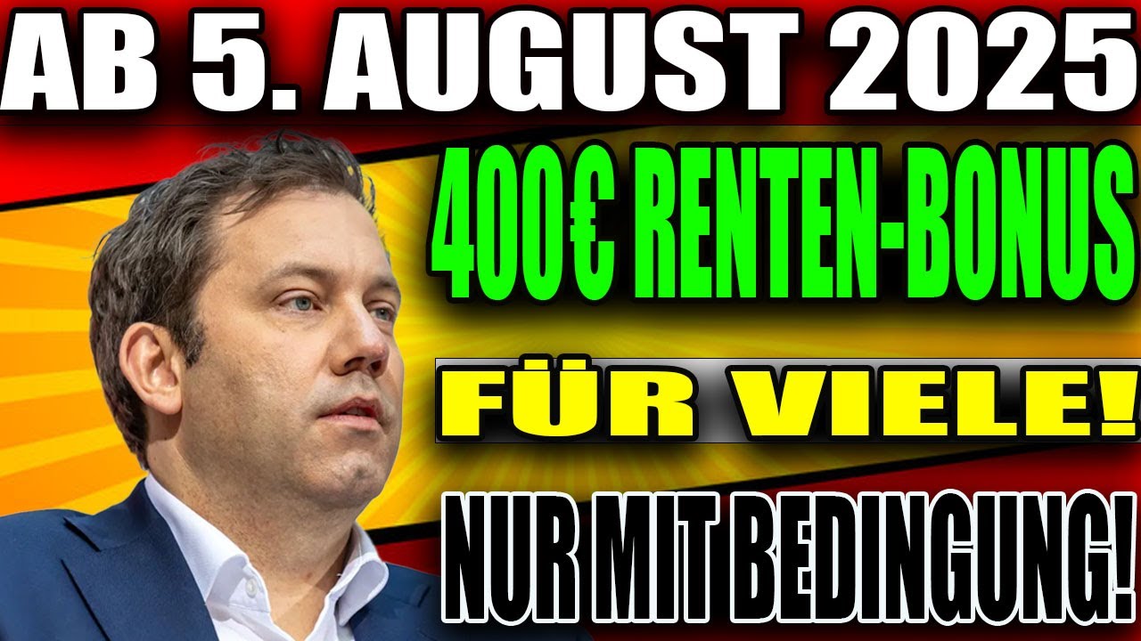 &bdquo;400 &euro; Renten-Bonus ab August &ndash; doch nicht jeder bekommt ihn!&ldquo;
