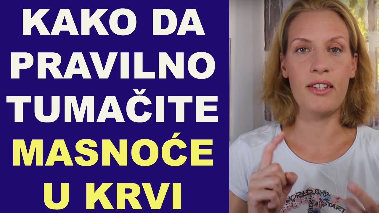 Kako pravilno da tumačite masnoće u krvi - lipogram / dr Bojana Mandić