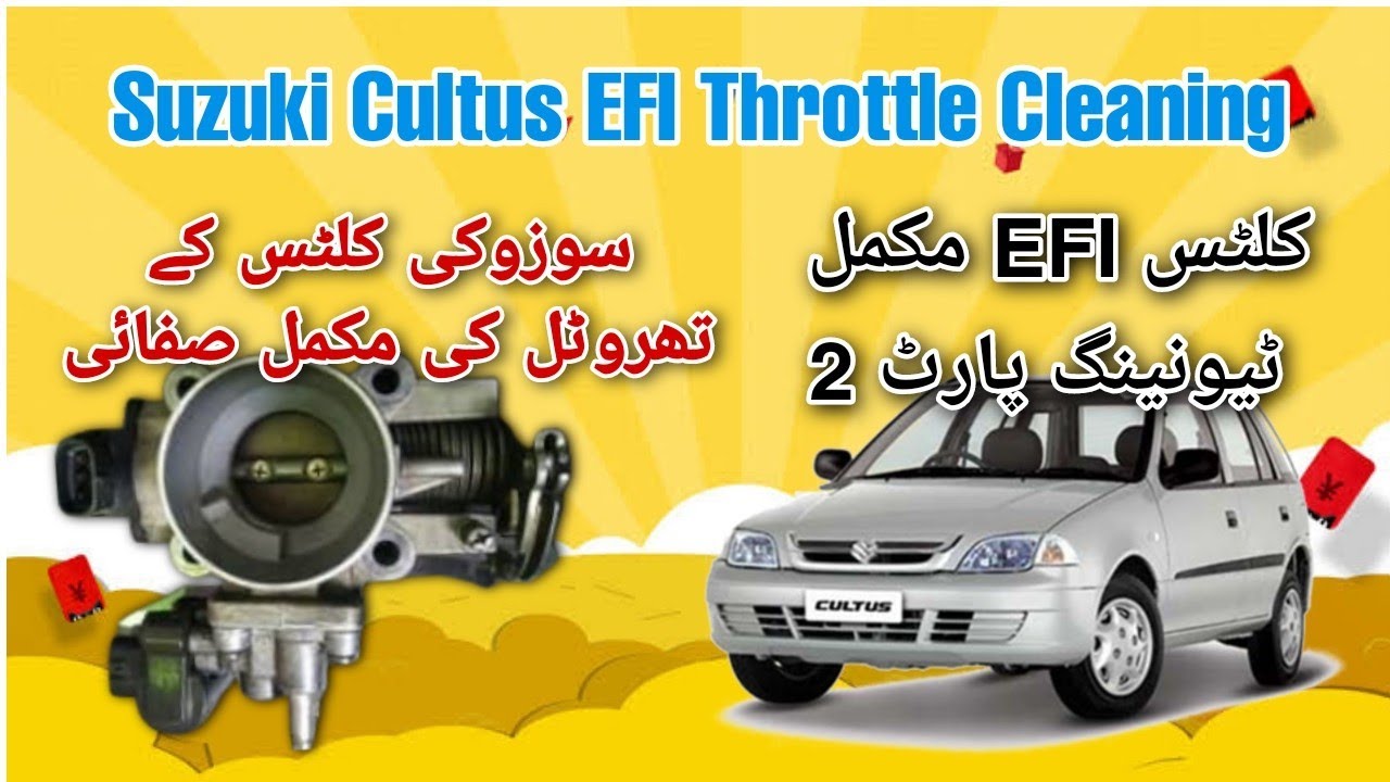 Suzuki Cultus EFI Full Tuning | Part 2 - Throttle Body Cleaning | Cars Modif