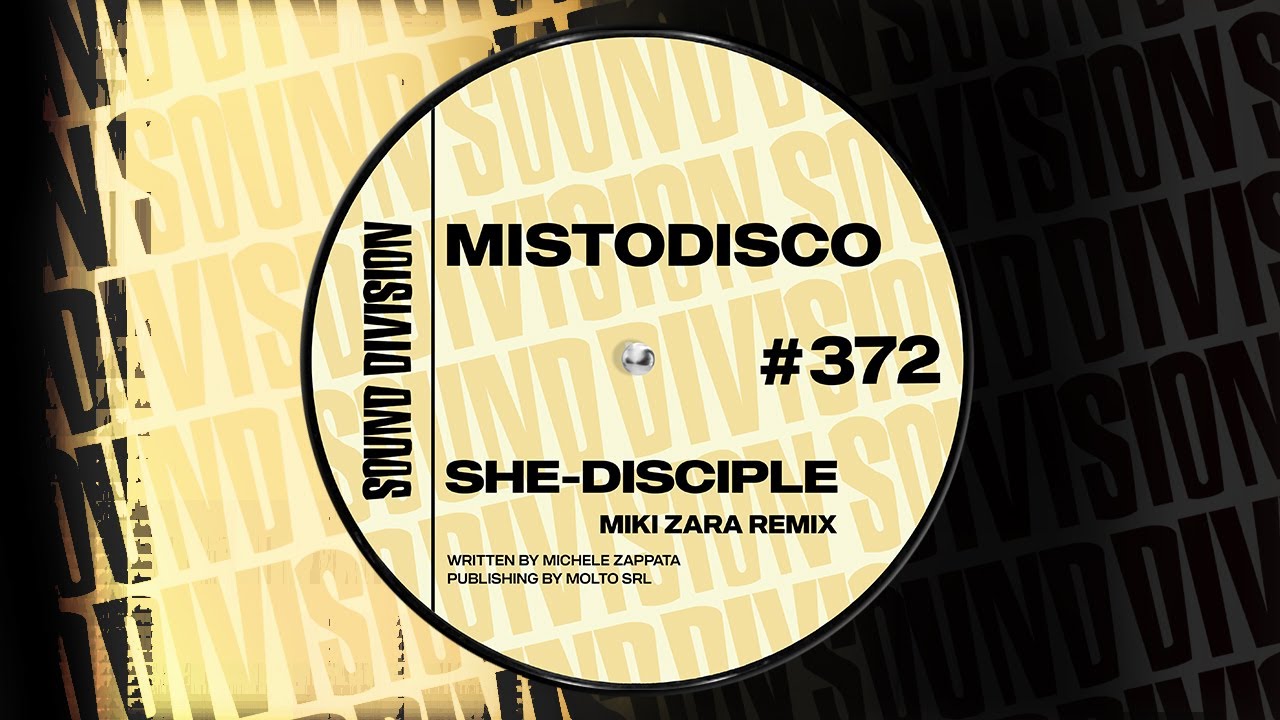 Mistodisco - She-Disciple (Miki Zara Remix)