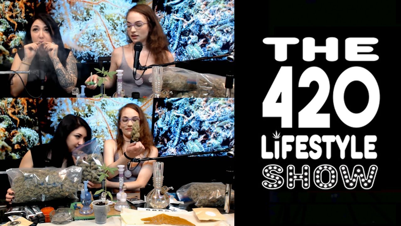 The 420 Lifestyle Show: We Like Weed