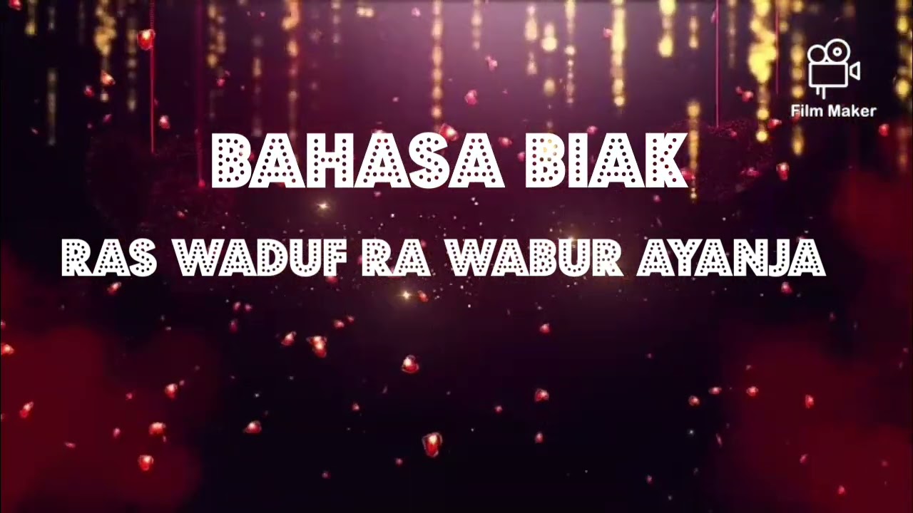 Lagu terbaru ,bhs biak versi barat [Ras waduf ra wabur ayanja