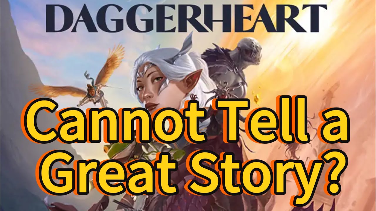 Daggerheart Just Cannot Tell A Good Story? | Lethal Dispatch